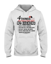 4 THINGS YOU SHOULD KNOW ABOUT MY GRANDMA Hooded Sweatshirt tile
