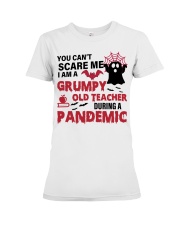 YOU CAN'T SCARE ME - BEST GIFT FOR TEACHER Premium Fit Ladies Tee tile