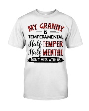 MY GRANNY IS TEMPERAMENTAL - LOVELY GIFT FOR GRANDCHILD Classic T-Shirt tile