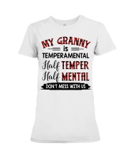 MY GRANNY IS TEMPERAMENTAL - LOVELY GIFT FOR GRANDCHILD Premium Fit Ladies Tee tile