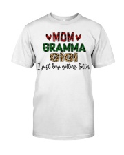I Just Keep Getting Better - Perfect Gift For Gramma Classic T-Shirt tile