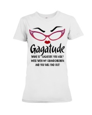 WHAT IS GAGATUDE YOU ASK - BEST GIFT FOR GAGATUDE Premium Fit Ladies Tee tile