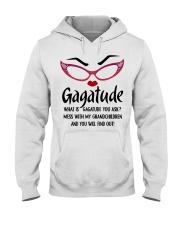 WHAT IS GAGATUDE YOU ASK - BEST GIFT FOR GAGATUDE Hooded Sweatshirt tile