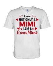 I Am Not Only A Mimi - I Am A Great Mimi V-Neck T-Shirt tile