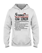 5 THINGS ABOUT MY MIMI - BEST GIFT FOR GRANDKIDS Hooded Sweatshirt tile