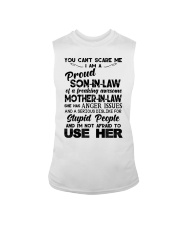 YOU CAN'T SCARE ME - LOVELY GIFT FOR SON-IN-LAW Sleeveless Tee tile