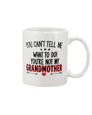 YOU CAN'T TELL ME - SPECIAL GIFT FOR GRANDCHILD Mug tile
