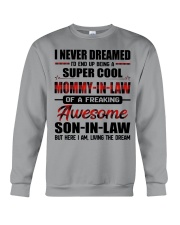 LIVING THE DREAM - LOVELY GIFT FOR MOMMY-IN-LAW Crewneck Sweatshirt tile