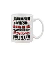 LIVING THE DREAM - LOVELY GIFT FOR MOMMY-IN-LAW Mug tile