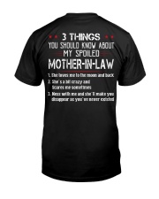 3 THINGS YOU SHOULD KNOW ABOUT MY MOTHER-IN-LAW Classic T-Shirt back