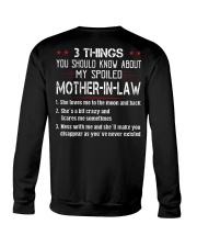 3 THINGS YOU SHOULD KNOW ABOUT MY MOTHER-IN-LAW Crewneck Sweatshirt tile