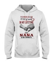 NANA IS MY FAVORITE - GIFT FOR NANA Hooded Sweatshirt tile