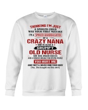 I'M A SPOILED GRANDDAUGHTER OF A CRAZY NANA Crewneck Sweatshirt tile