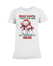 I Take After My Meme - Best Gift For Grandchild Premium Fit Ladies Tee tile