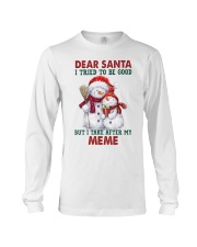 I Take After My Meme - Best Gift For Grandchild Long Sleeve Tee tile