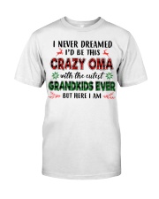 I Never Dreamed - Perfect Gift For Oma Premium Fit Mens Tee tile