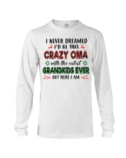 I Never Dreamed - Perfect Gift For Oma Long Sleeve Tee tile