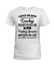 I NEVER DREAMED - LOVELY GIFT FOR DAUGHTER-IN-LAW Ladies T-Shirt tile