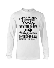 I NEVER DREAMED - LOVELY GIFT FOR DAUGHTER-IN-LAW Long Sleeve Tee tile