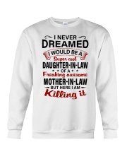 I NEVER DREAMED - GREAT GIFT FOR DAUGHTER-IN-LAW Crewneck Sweatshirt tile
