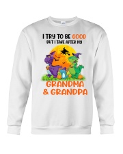 I Try To Be Good But I Take After My Grandma & Grandpa Crewneck Sweatshirt tile