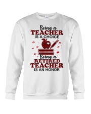 BEING RETIRED TEACHER - PERFECT GIFT FOR TEACHER Crewneck Sweatshirt tile