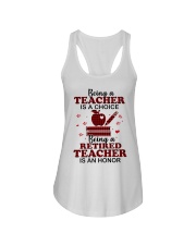 BEING RETIRED TEACHER - PERFECT GIFT FOR TEACHER Ladies Flowy Tank tile