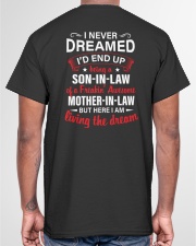 I NEVER DREAMED - GREAT GIFT FOR SON-IN-LAW Classic T-Shirt garment-tshirt-unisex-back-04