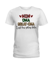 I JUST KEEP GETTING BETTER - PERFECT GIFT FOR OMA Ladies T-Shirt tile