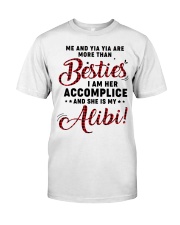 ME AND YIA YIA ARE MORE THAN BESTIES Classic T-Shirt tile