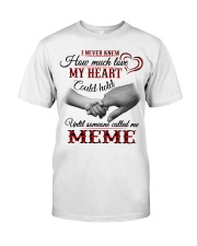 NEVER KNEW HOW MUCH LOVE MY HEART - MEME Premium Fit Mens Tee tile
