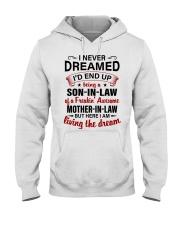 LIVING THE DREAM - LOVELY GIFT FOR SON-IN-LAW Hooded Sweatshirt tile
