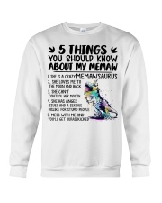 5 Things You Should Know About My Memaw - Best Gift For Grandkids Crewneck Sweatshirt tile
