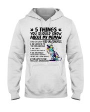 5 Things You Should Know About My Memaw - Best Gift For Grandkids Hooded Sweatshirt tile