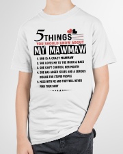 5 THINGS YOU SHOULD KNOW ABOUT MY MAWMAW Youth T-Shirt garment-youth-tshirt-front-lifestyle-01