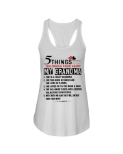 5 THINGS YOU SHOULD KNOW ABOUT MY GRANDMA Ladies Flowy Tank tile
