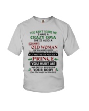 I HAVE A CRAZY OMA - BEST GIFT FOR GRANDSON Youth T-Shirt front