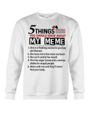 5 THINGS ABOUT MY MEME - BEST GIFT FOR GRANDKIDS Crewneck Sweatshirt tile