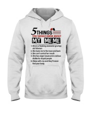 5 THINGS ABOUT MY MEME - BEST GIFT FOR GRANDKIDS Hooded Sweatshirt tile