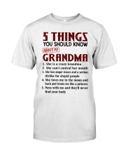 5 THINGS YOU SHOULD KNOW ABOUT MY GRANDMA Classic T-Shirt tile