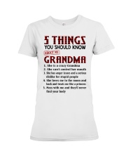 5 THINGS YOU SHOULD KNOW ABOUT MY GRANDMA Premium Fit Ladies Tee tile