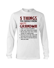 5 THINGS YOU SHOULD KNOW ABOUT MY GRANDMA Long Sleeve Tee tile