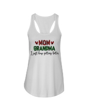 I JUST KEEP GETTING BETTER - PERFECT GIFT FOR GRANDMA Ladies Flowy Tank tile