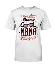 I NEVER DREAMED - PERFECT GIFT FOR GRANDMA Premium Fit Mens Tee tile