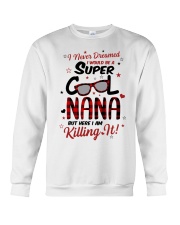 I NEVER DREAMED - PERFECT GIFT FOR GRANDMA Crewneck Sweatshirt tile