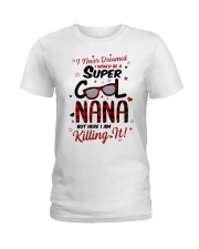 I NEVER DREAMED - PERFECT GIFT FOR GRANDMA Ladies T-Shirt tile