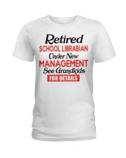 RETIRED SCHOOL LIBRABIAN - FOR GRANDMA Ladies T-Shirt tile