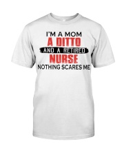 NOTHING SCARES ME - PERFECT GIFT FOR NURSE Classic T-Shirt tile