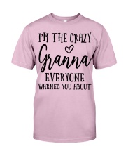 I'M THE CRAZY GRANNA - PERFECT GIFT FOR GRANNA Classic T-Shirt front