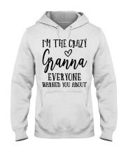 I'M THE CRAZY GRANNA - PERFECT GIFT FOR GRANNA Hooded Sweatshirt tile